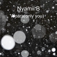 Woara (Only You) [feat. Kofi Mole & Fayorsey] - Single - Nyamii B