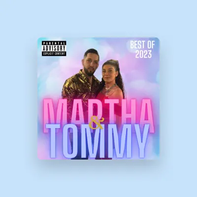 Listen to Martha & Tommy, watch music videos, read bio, see tour dates & more!