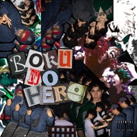 Boku No Hero! (feat. Lil Fari & Vulture Beatz) - Single - Brito, G1o & MaoTheKid