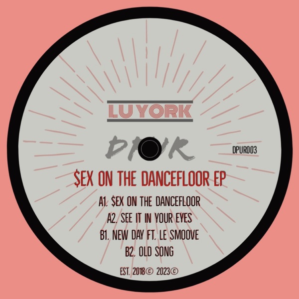 Sex on the Dancefloor - EP