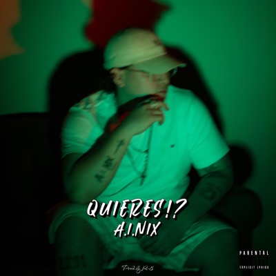 Quieres!? (feat. R-8) - Single