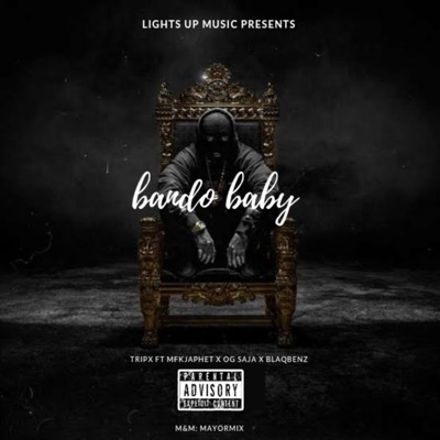Bando Baby (feat. mfk Japhet, Og Saja & BlaqBenz) - Single
