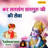 Kar Satsang Satguru Ji Ki Seva - Single