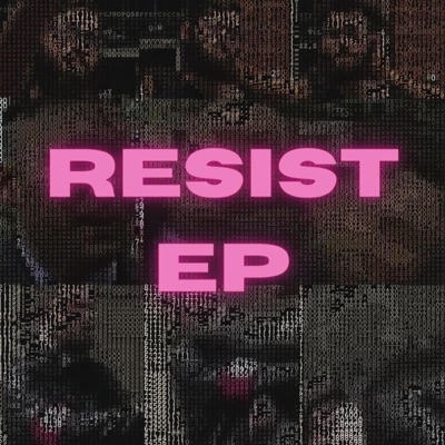 Resist EP
