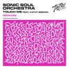 Touch Me (feat. Kathy Brown) [Remixes] - EP