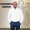 Icikupempula Ecikulya (feat. Blessed Katanga) - Single