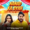 Nanad Ka Byah (feat. Vishal Kashyap) - Single