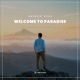 Welcome to Paradise Single