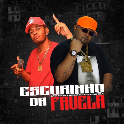 Escurinho da Favela - Single