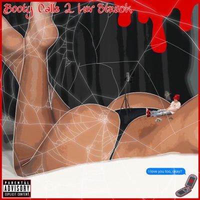 Booty Calls 2 Luv Struck