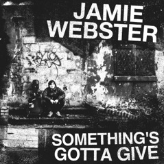 Something's Gotta Give - Single