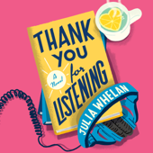 Thank You For Listening - Julia Whelan Cover Art