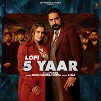 5 Yaar -Lofi - Single - Kaabil