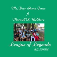 Album cover for League of Legends (feat. Morriell K. McClure) by Ms. Dean Shena Jones