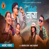Lekali Maya - Single - Birendra Dong, Annu Chaudhary & Urgen Dong