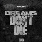 Dreams Don't Die