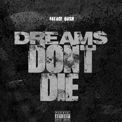 Dreams Don't Die