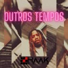 Outros Tempos - Single