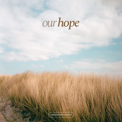 Our Hope - Single