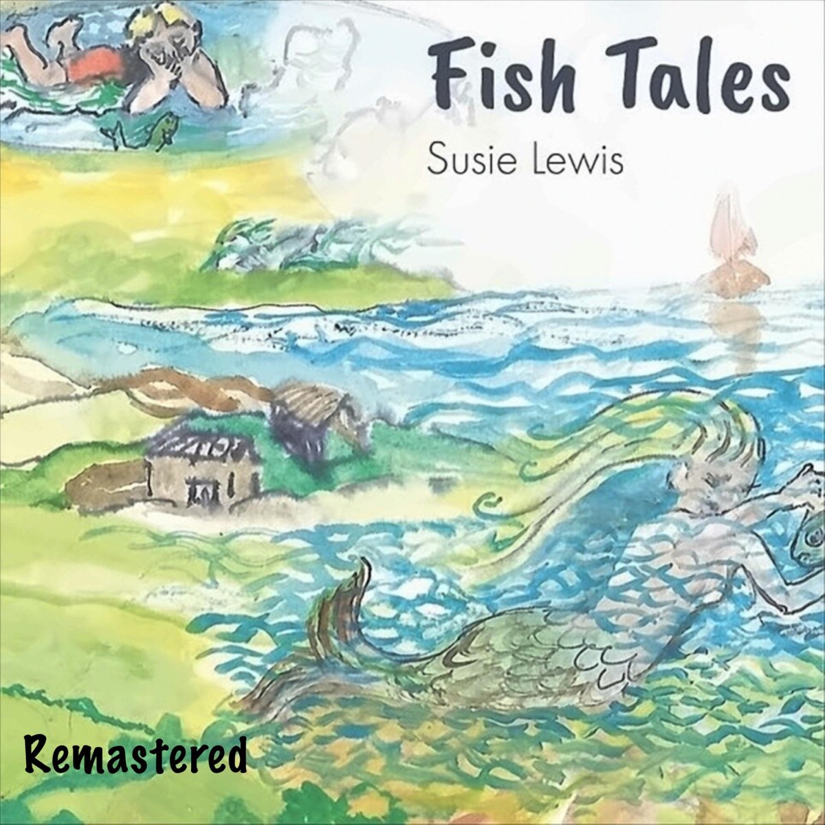 Fish Tales (Remastered) - Album by Susie Lewis - Apple Music