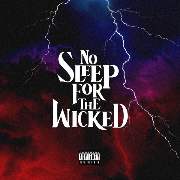 No Sleep for the Wicked - EP