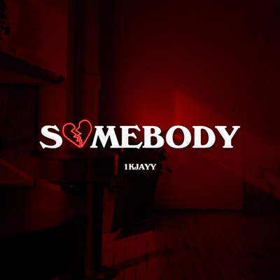 Somebody - Single