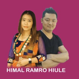 Himal Ramro Hiule Dinesh Dangi, Devi Gharti Magar & Radip Sunuwar