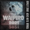 Waipiro 2021 - Single