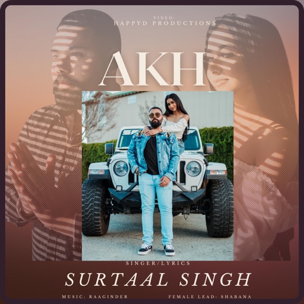 Akh (feat. Raaginder)