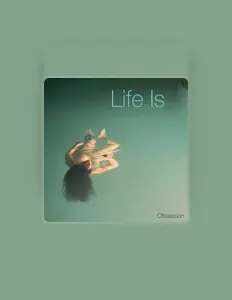 Listen to Life IS..., watch music videos, read bio, see tour dates & more!