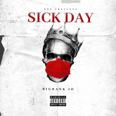 Sick Day - Single