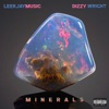 Minerals (feat. Dizzy Wright) - Single