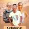 Celubuye (feat. Young baby & Siwe M) - Tarelleh XK lyrics