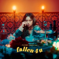 Fallen 4 U - Single - Jaime Cheung