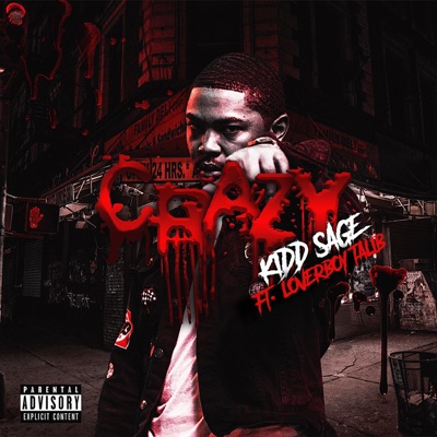 Crazy (feat. Loverboy Talib) - Single