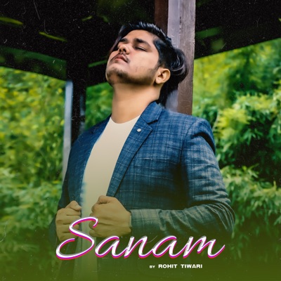 SANAM (feat. Veer Rawat) - Single