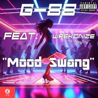 Mood Swang (feat. Wrekonize) - Single - G-88