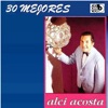 30 Mejores: Alci Acosta