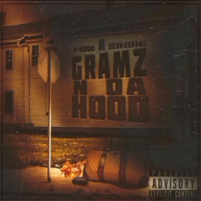 Gramz N Da Hood (feat. DonnieGramz) - Single