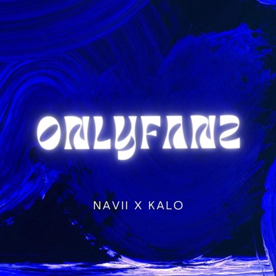 Onlyfanz (feat. KaLo) - Single