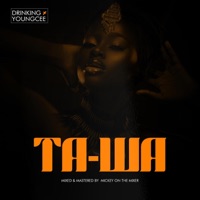 Ta-Wa (feat. YoungCee) - Single - Drinking Master