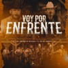 Voy Por Enfrente (feat. Los Del Arroyo) - Single