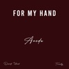 For My Hand (feat. David Uwah & Trinity) - Single