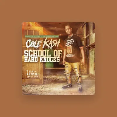 Listen to Cole Kash, watch music videos, read bio, see tour dates & more!