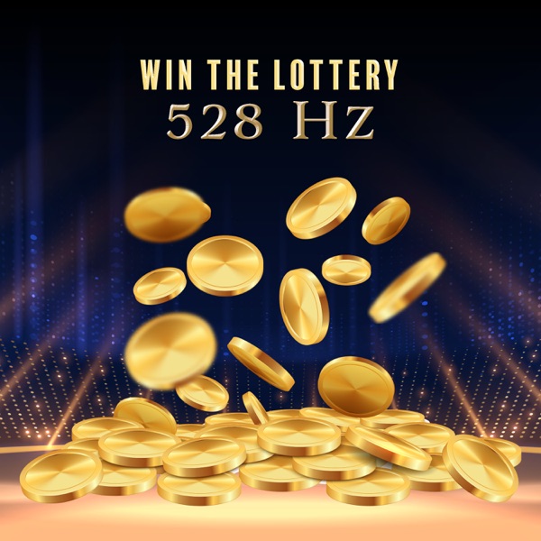 Win the Lottery 528 Hz: Positive Affirmation