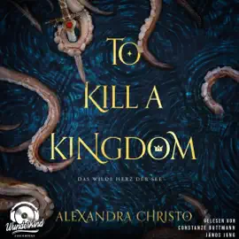 To Kill a Kingdom - Das wilde Herz der See