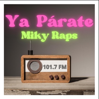 El Rap De Ya Párate Los 40 Principales - Single
