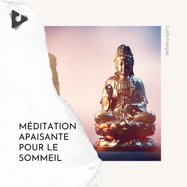 Méditation Apaisante Pour le Sommeil