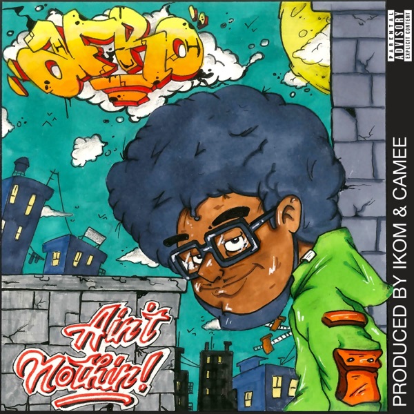 Ain't Nothin! - Single