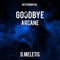Goodbye (From 'arcane') - D.Meletis lyrics